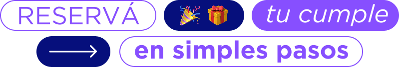 Reservá tu cumple en simples pasos